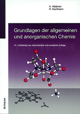 Kartonierter Einband Grundlagen der allgemeinen und anorganischen Chemie von Alfons Hädener, Heinz Kaufmann
