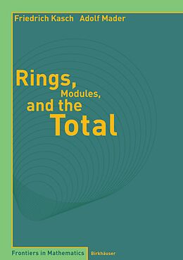 Kartonierter Einband Rings, Modules, and the Total von Friedrich Kasch, Adolf Mader