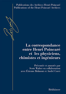 Livre Relié La correspondance entre Henri Poincaré et les physiciens, chimistes et ingénieurs de 