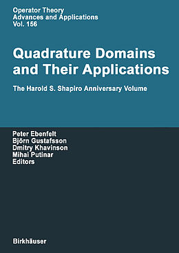 Livre Relié Quadrature Domains and Their Applications de 