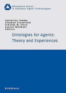 Couverture cartonnée Ontologies for Agents: Theory and Experiences de 