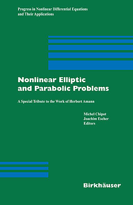 Livre Relié Nonlinear Elliptic and Parabolic Problems de Michel Chipot, Joachim Escher