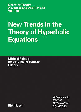 Livre Relié New Trends in the Theory of Hyperbolic Equations de 