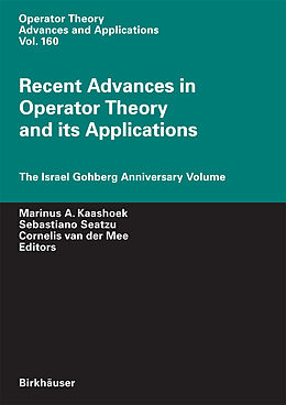 Livre Relié Recent Advances in Operator Theory and Its Applications de 