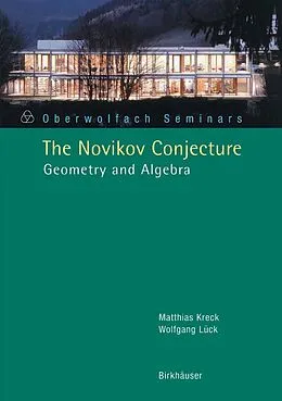 E-Book (pdf) The Novikov Conjecture von Matthias Kreck, Wolfgang Lück
