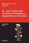 E-Book (pdf) St. John's Wort and its Active Principles in Depression and Anxiety von Walter E. Müller