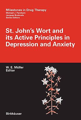 E-Book (pdf) St. John's Wort and its Active Principles in Depression and Anxiety von Walter E. Müller
