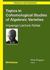 eBook (pdf) Topics in Cohomological Studies of Algebraic Varieties de 