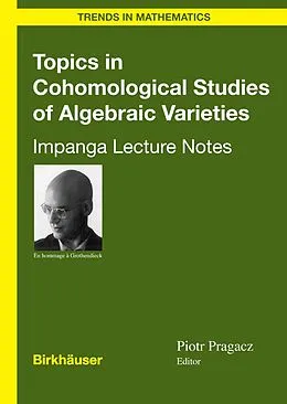 E-Book (pdf) Topics in Cohomological Studies of Algebraic Varieties von 