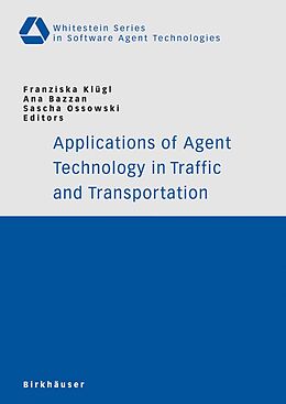 eBook (pdf) Applications of Agent Technology in Traffic and Transportation de 