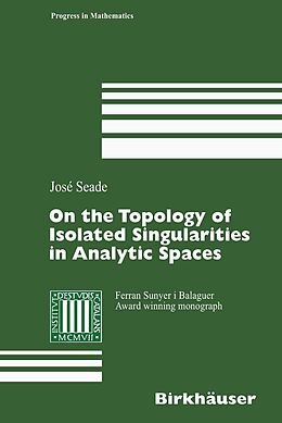 eBook (pdf) On the Topology of Isolated Singularities in Analytic Spaces de José Seade