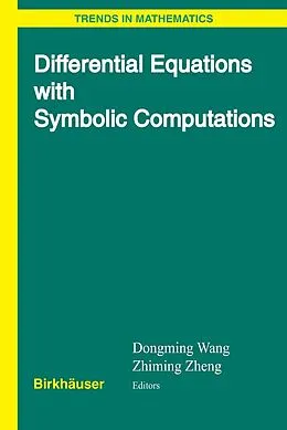 E-Book (pdf) Differential Equations with Symbolic Computation von Dongming Wang, Zhiming Zheng