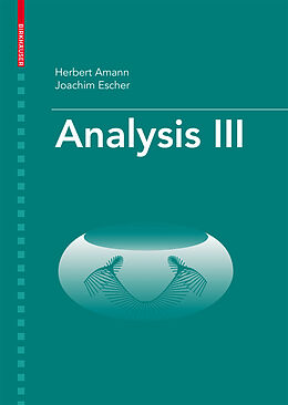 Kartonierter Einband Analysis III. Vol.3 von Herbert Amann, Joachim Escher