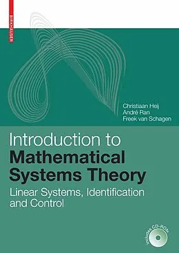 E-Book (pdf) Introduction to Mathematical Systems Theory von Christiaan Heij, André C. M. Ran, F. van Schagen