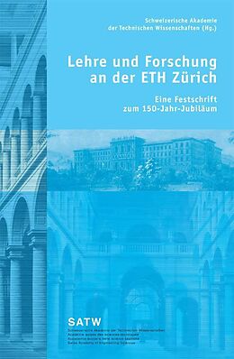 E-Book (pdf) Lehre und Forschung an der ETH Zürich von Schweizerische Akademie der Technischen Wissenschaften