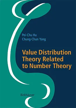E-Book (pdf) Value Distribution Theory Related to Number Theory von Pei-Chu Hu, Chung-Chun Yang