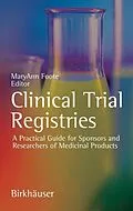 E-Book (pdf) Clinical Trial Registries von Mary-Ann Foote