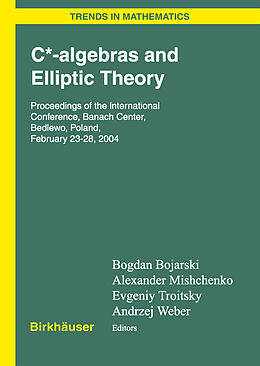 Livre Relié C*-algebras and Elliptic Theory de 