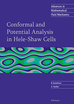 Livre Relié Conformal and Potential Analysis in Hele-Shaw Cells de Alexander Vasil'ev, Björn Gustafsson