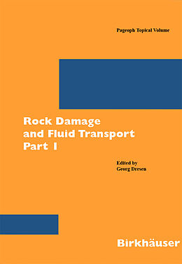 Couverture cartonnée Rock Damage and Fluid Transport, Part I. Pt.1 de 