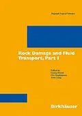 E-Book (pdf) Rock Damage and Fluid Transport, Part I von Georg Dresen, Arno Zang, Ove Stephansson