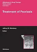 E-Book (pdf) Treatment of Psoriasis von Michael J. Parnham, J. Bruinvels, Jeffrey M. Weinberg