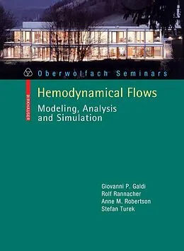 E-Book (pdf) Hemodynamical Flows von Giovanni P. Galdi, Rolf Rannacher, Anne M. Robertson