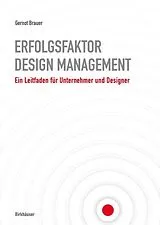 PDF Erfolgsfaktor Design-Management von Gernot Brauer