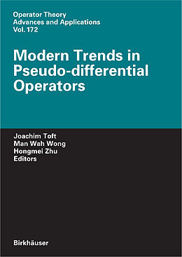 Livre Relié Modern Trends in Pseudo-Differential Operators de 