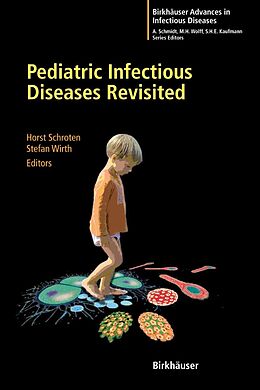 eBook (pdf) Pediatric Infectious Diseases Revisited de Horst Schroten, Stefan Wirth