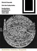 PDF Zeit des Labyrinths von Ulrich Conrads