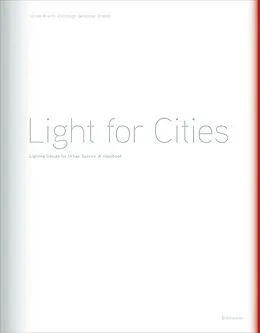 PDF Light for Cities von Ulrike Brandi, Christoph Geissmar-Brandi