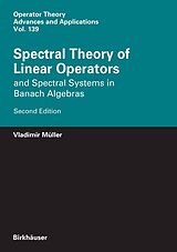 eBook (pdf) Spectral Theory of Linear Operators de Vladimir Müller
