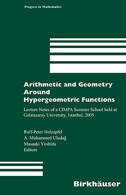 eBook (pdf) Arithmetic and Geometry Around Hypergeometric Functions de Rolf-Peter Holzapfel