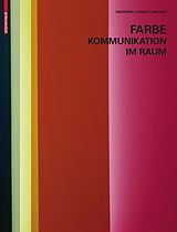 E-Book (pdf) Farbe - Kommunikation im Raum von Gerhard Meerwein, Bettina Rodeck, Frank H. Mahnke