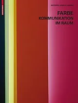 PDF Farbe - Kommunikation im Raum von Gerhard Meerwein, Bettina Rodeck, Frank H. Mahnke