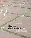 E-Book (pdf) Syntax der Landschaft von Udo Weilacher