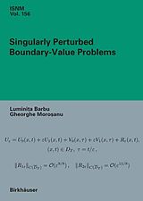 eBook (pdf) Singularly Perturbed Boundary-Value Problems de Luminita Barbu, Gheorghe Morosanu