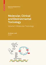 E-Book (pdf) Molecular, Clinical and Environmental Toxicology von Andreas Luch