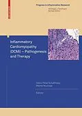 E-Book (pdf) Inflammatory Cardiomyopathy (DCMi) - Pathogenesis and Therapy von Heinz-Peter Schultheiss, Michel Noutsias