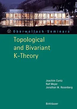 E-Book (pdf) Topological and Bivariant K-Theory von Joachim Cuntz, Jonathan M. Rosenberg