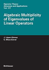 eBook (pdf) Algebraic Multiplicity of Eigenvalues of Linear Operators de Julián López-Gómez, Carlos Mora-Corral