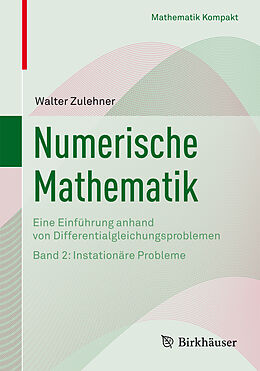 Kartonierter Einband Numerische Mathematik von Walter Zulehner