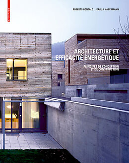 Livre Relié Architecture et efficacité énergétique de Roberto Gonzalo, Karl J. Habermann