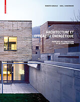 E-Book (pdf) Architecture et efficacité énergétique von Roberto Gonzalo, Karl J. Habermann