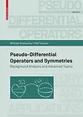 E-Book (pdf) Pseudo-Differential Operators and Symmetries von Michael Ruzhansky, Ville Turunen
