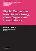 E-Book (pdf) Bipolar Depression: Molecular Neurobiology, Clinical Diagnosis and Pharmacotherapy von Michael J. Parnham, J. Bruinvels, Carlos A. Zarate
