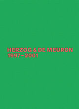 Livre Relié Herzog &amp; de Meuron 1997-2001 de Gerhard Mack