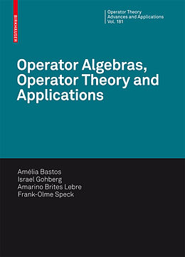 Fester Einband Operator Algebras, Operator Theory and Applications von 