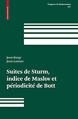 E-Book (pdf) Suites de Sturm, indice de Maslov et périodicité de Bott von Jean Barge, Jean Lannes